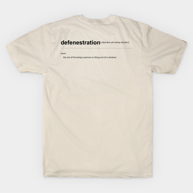 Defenestration Definition by Defenestration Nation